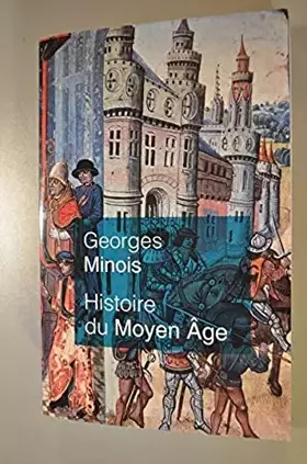 Couverture du produit · histoire du môyen âge