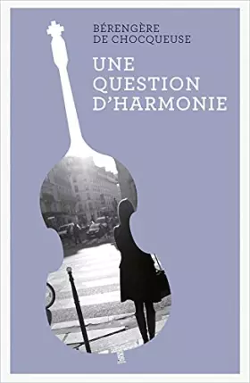 Couverture du produit · Une question d'harmonie