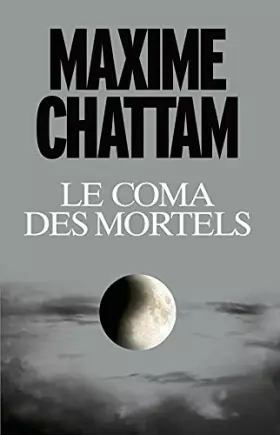 Couverture du produit · Le coma des mortels