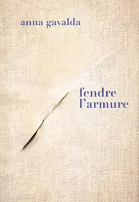 Couverture du produit · FENDRE L'ARMURE