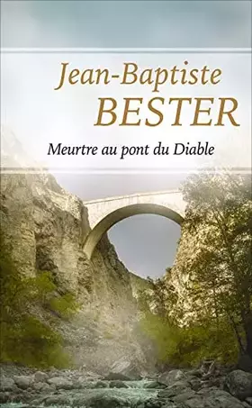 Couverture du produit · Meurtre au pont du Diable