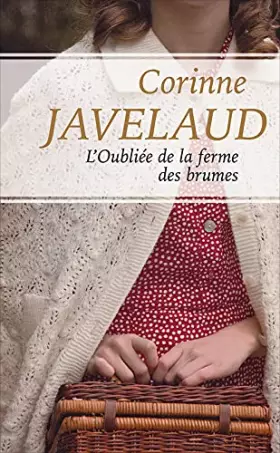 Couverture du produit · L'oubliee de la ferme des brunes
