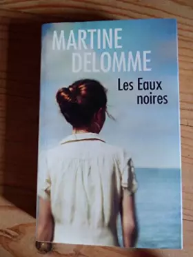 Couverture du produit · Les Eaux Noires