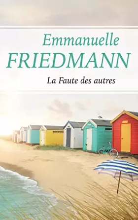 Couverture du produit · La faute des autres