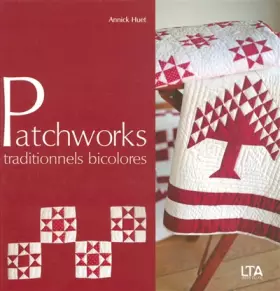Couverture du produit · Patchworks traditionnels bicolores