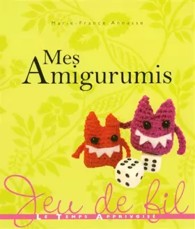 Couverture du produit · Mes amigurumis
