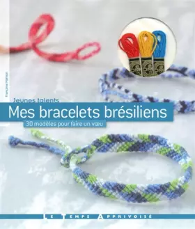 Couverture du produit · MES BRACELETS BRESILIENS