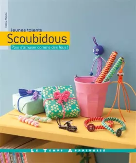 Couverture du produit · Scoubidous