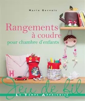 Couverture du produit · Rangements à coudre pour chambre d'enfants