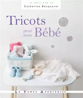 Couverture du produit · Tricots pour mon Bébé