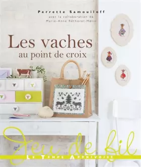 Couverture du produit · Les vaches au point de croix
