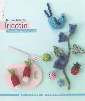 Couverture du produit · Tricotin - 25 modèles pour s'amuser