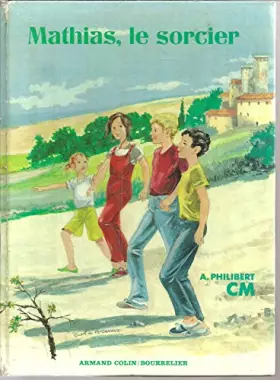 Couverture du produit · Mathias le sorcier cm 010396