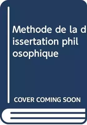 Couverture du produit · Methode de la dissertation philosophique