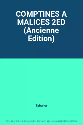 Couverture du produit · COMPTINES A MALICES 2ED (Ancienne Edition)