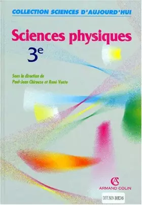Couverture du produit · Sciences physiques : 3e