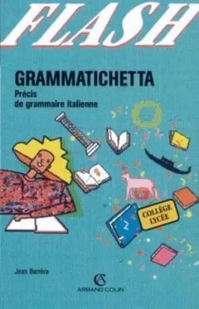 Couverture du produit · Grammatichetta : Précis de grammaire italienne