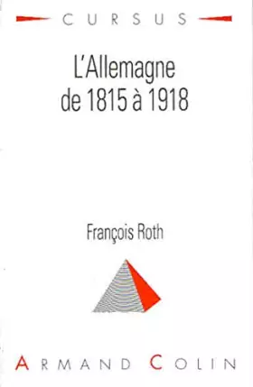Couverture du produit · L'Allemagne de 1815 à 1918