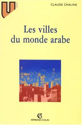 Couverture du produit · Les Villes du monde arabe