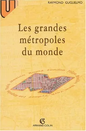 Couverture du produit · Les Grandes Métropoles du monde