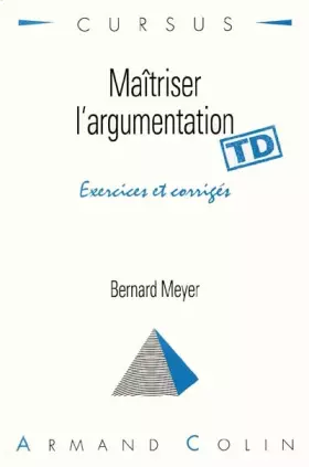 Couverture du produit · Maîtriser l'argumentation