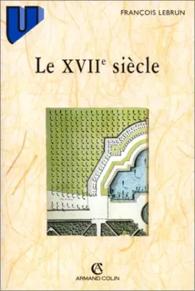 Couverture du produit · Le XVIIe siècle