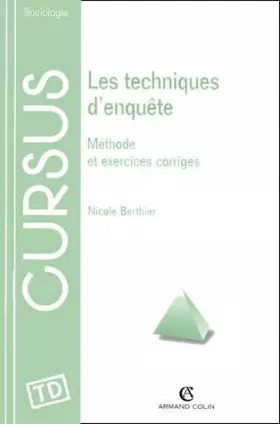 Couverture du produit · Les Techniques d'enquête : Méthode et exercices corrigés