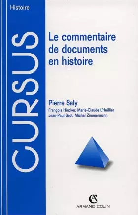 Couverture du produit · Le commentaire de documents en histoire