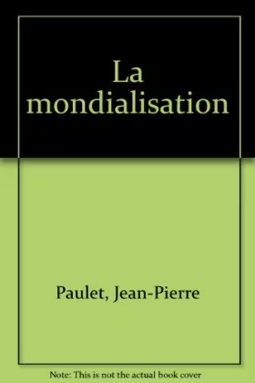 Couverture du produit · La mondialisation