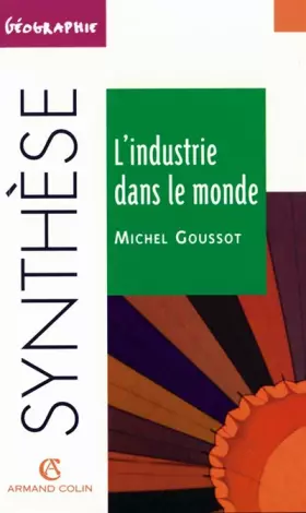 Couverture du produit · L'industrie dans le monde