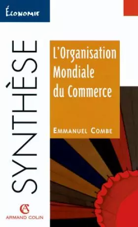 Couverture du produit · L'organisation mondiale du commerce