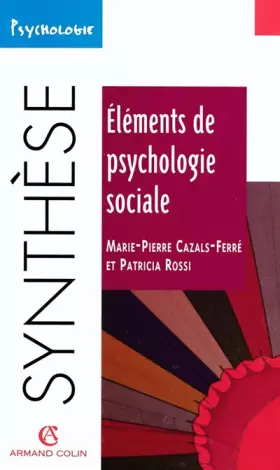 Couverture du produit · Eléments de psychologie sociale