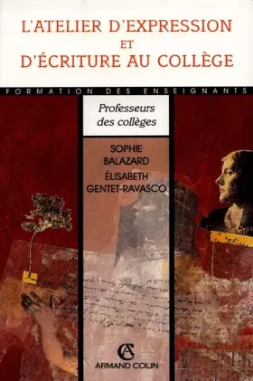 Couverture du produit · ATELIER EXPRES ECRITURE COLLEG (Ancienne Edition)