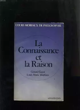 Couverture du produit · La Connaissance et la Raison