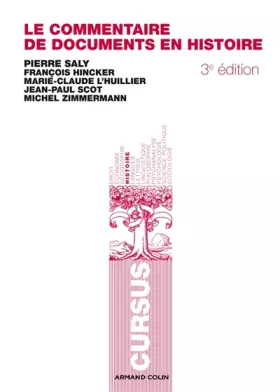 Couverture du produit · Le commentaire de documents en histoire