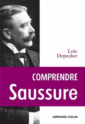 Couverture du produit · Comprendre Saussure: D'après les manuscrits