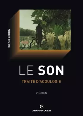Couverture du produit · Le son: Traité d'acoulogie