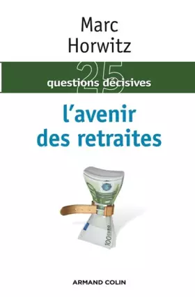 Couverture du produit · L'avenir des retraites