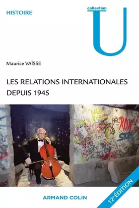 Couverture du produit · Les relations internationales depuis 1945