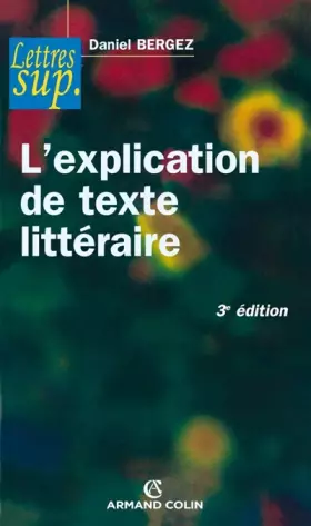 Couverture du produit · L'explication de texte littéraire