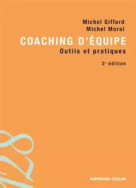 Couverture du produit · Coaching d'équipe: Outils et pratiques