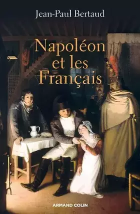 Couverture du produit · Napoléon et les Français