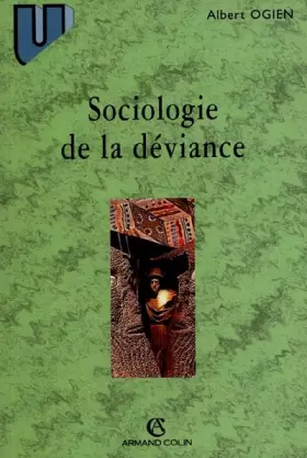 Couverture du produit · Sociologie de la déviance