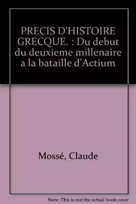 Couverture du produit · PRECIS D HISTOIRE GRECQUE NP