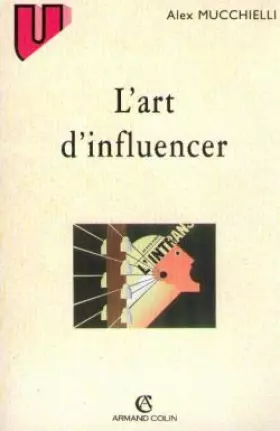 Couverture du produit · L'art d'influencer