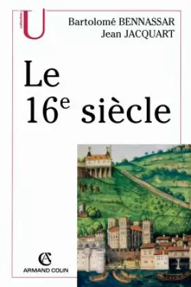 Couverture du produit · Le XVIe siècle