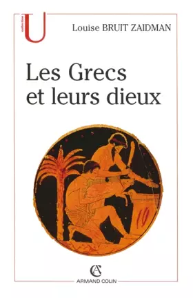 Couverture du produit · Les Grecs et leurs dieux