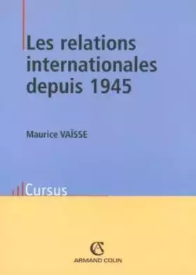 Couverture du produit · Les relations internationales depuis 1945