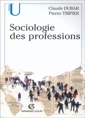 Couverture du produit · Sociologie des professions