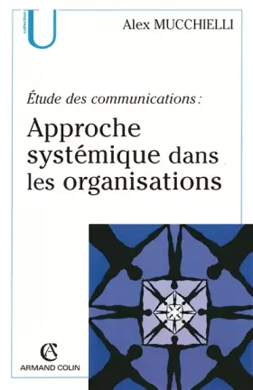 Couverture du produit · Étude des communications : approche systémique dans les organisations